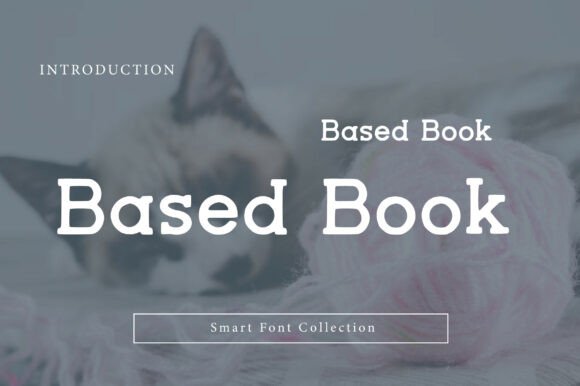 Based Book: A Font for Business Confidence