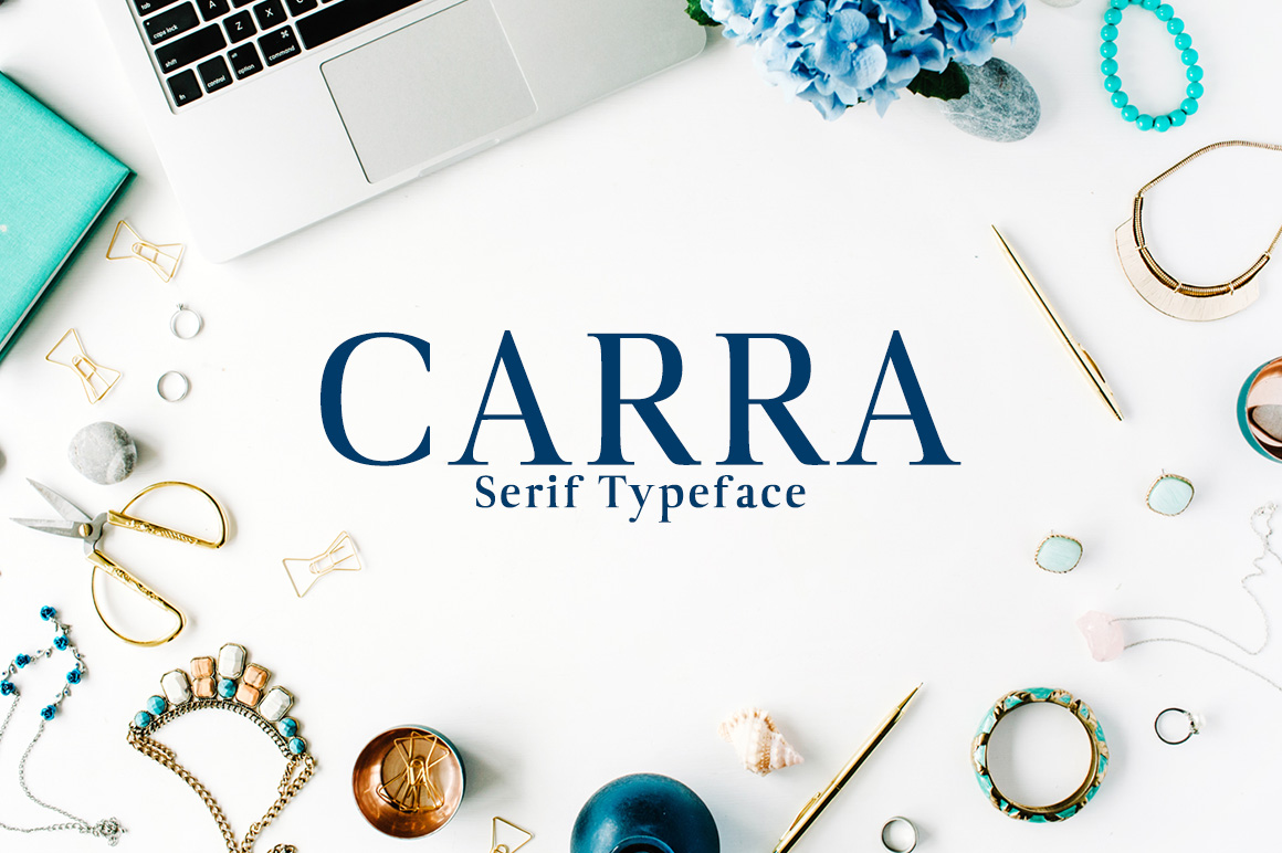 Carra: A Stylish Serif Font for Makers