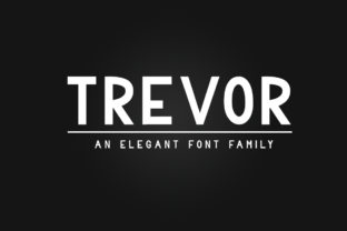 Trevor Family: A Modern Font for Campaigns