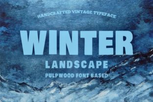 Winter Landscape: A Serif Font That Makes Your Brand Feel Polished